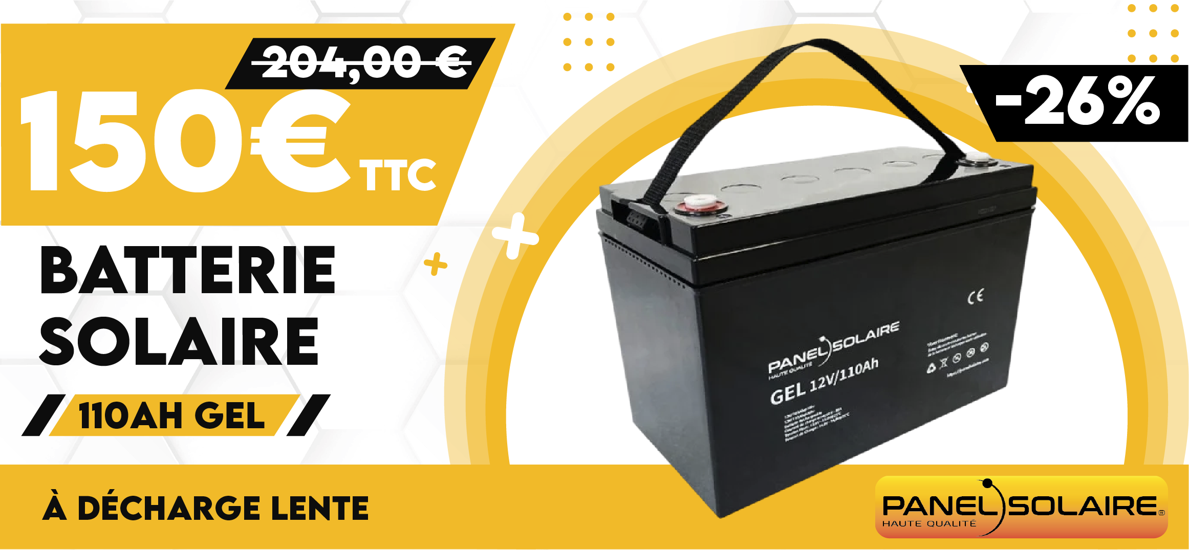 Nouvel arrivage batterie Panel Solaire